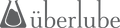Uberlube