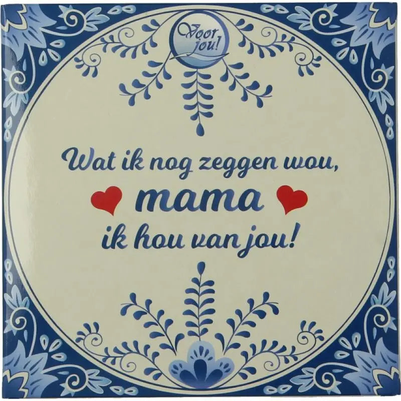 Voor Jou Tablet mam hou van jou 90 gram