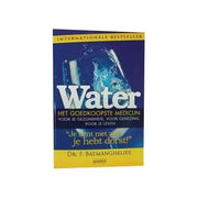 Water - het goedkoopste medicijn
